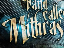 A Band Called Mithras