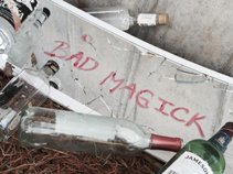 Bad Magick