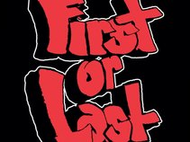 First or Last
