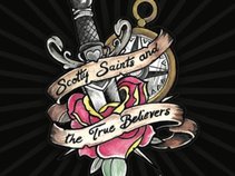 Scotty Saints and the True Believers