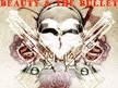 Beauty and the Bullet