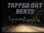 Tapped Out Beats