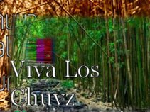 VIVA LOS CHUYZ