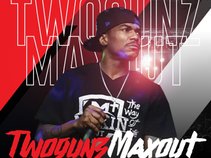 TWOGUNZ Maxout