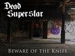 DEAD SUPERSTAR