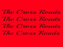 The Cross Roads