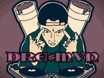 DRE$ONE1 AKA DRE$MVN