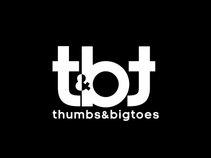 Thumbs And Big Toes