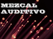 Mezcal Auditivo