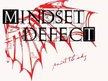 Mindset Defect