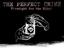 Foresight for the Blind