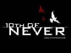Image for 10th of Never
