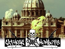 The Catholic Gang Members