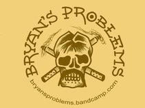 Bryans Problems