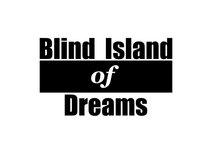 Blind Island Of Dreams