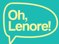Image for Oh, Lenore!