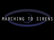 Marching To Sirens