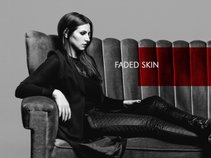 FADED SKIN