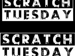 SCRATCH TUESDAY