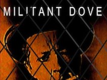 MILITANT DOVE