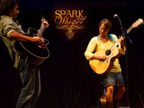 SPARK & WHISPER