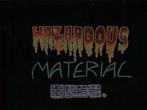 HAZARDOUS MATERIAL INC.