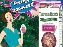 Freshly squeezed - Tantrumm Records