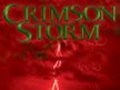 CRIMSON STORM