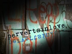 Perverts In Love