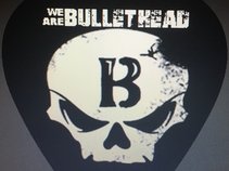 We Are Bullethead