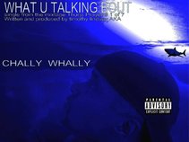 chally whally