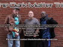 THE DARK MATTER TRIO