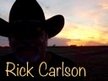 RICK CARLSON