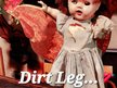 Dirt Leg