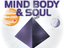 MIND BODY & SOUL