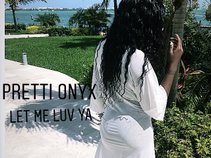 Pretti Onyx