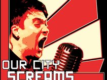 Our City Screams
