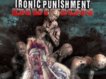 Ironic Punishment Division