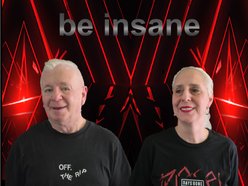 be insane