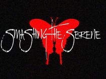 Smashing The Serene