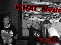 WHAT Music