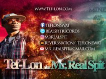 TEF-LON aka Mr. Real Spit