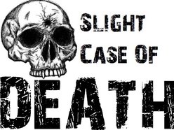 Image for Slight Case Of Death