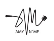 Amy N' Me