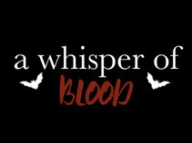 A Whisper of Blood