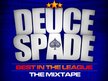 Deuce Spade