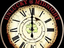 Unlucky @ Midnight