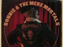 Bonnie & the Mere Mortals