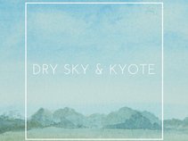 Dry Sky & Kyote