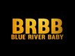 Blue River Baby
